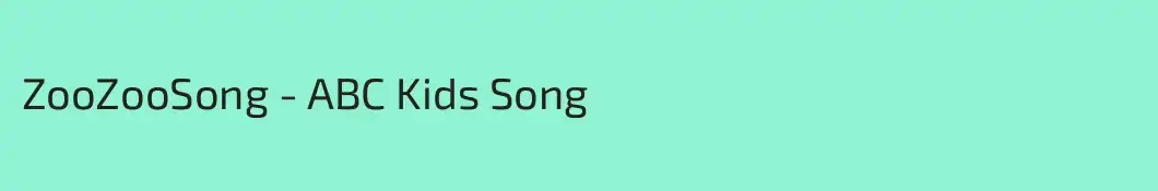 ZooZooSong - ABC Kids Song